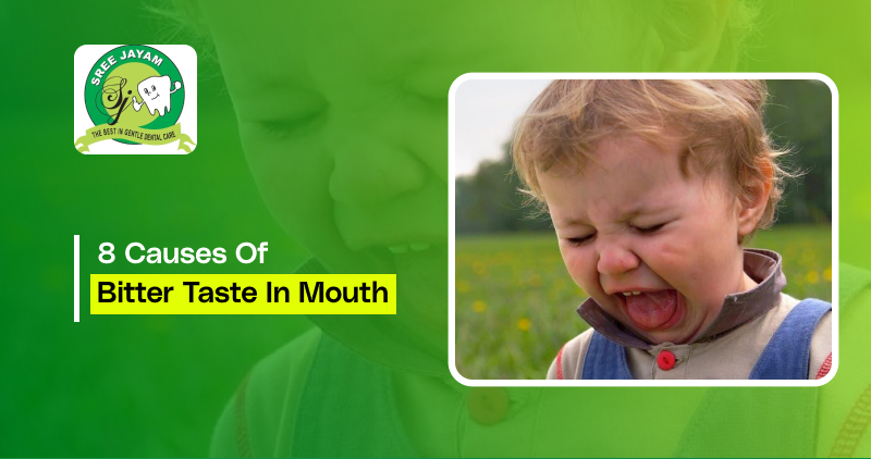 8 Causes of Bitter Taste in Mouth