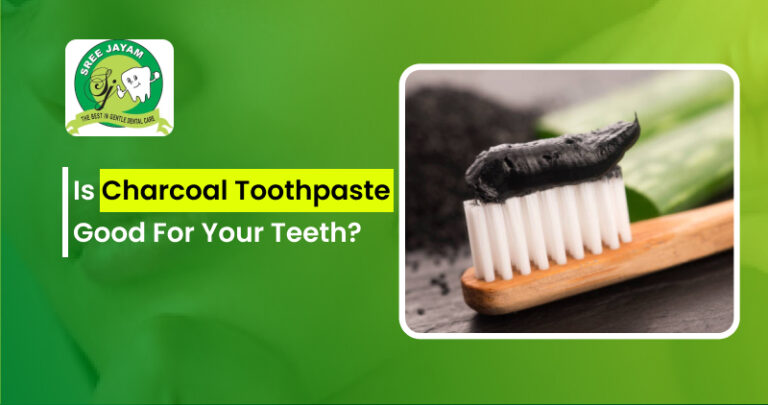is charcoal toothpaste good for your teeth